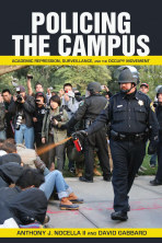 Policing the Campus: Academic Repression, Surveillance, and the Occupy Movement