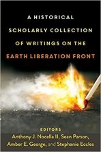 A Historical Scholarly Collection of Writings on the Earth Liberation Front
